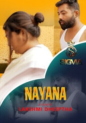 Nayana (2024) Sigmaseries Malayalam Short Film