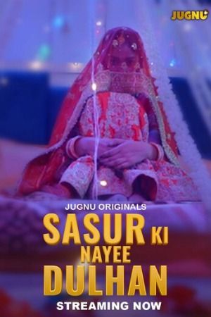 Sasur Ki Nayee Dulhan (2024) Jugnu Season 1 Episode 1