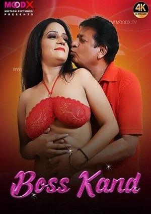 Boss Kand (2024) Moodx Hindi Short Film