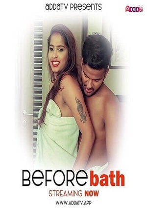 Before Bath (2024) Addatv Hindi Short Film