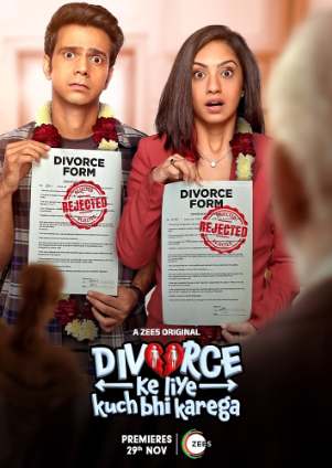 Divorce Ke Liye Kuch Bhi Karega (2024) Hindi Season 1 Complete