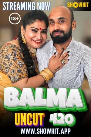 Balma 420 (2024) Showhit UNCUT Short Film