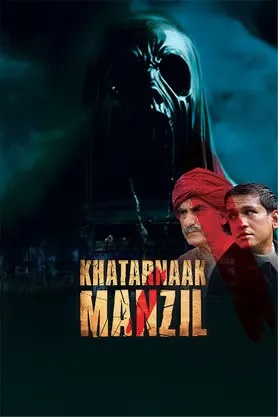 Khatarnaak Manzil (2024) Hindi PreDvD