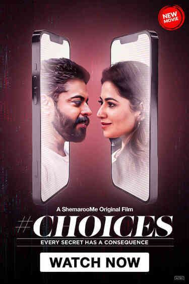 Choices (2024) Hindi HD Shemaroome