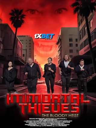 Immortal Thieves: The Bloody Heist (2024) Unofficial Hindi Dubbed