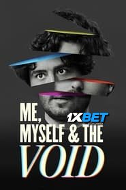 Me Myself and The Void (2023) Unofficial Hindi Dubbed