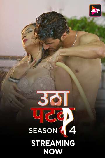 Utha Patak (2024) Hindi AltBalaji Season 4