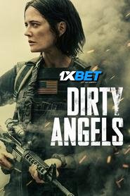 Dirty Angels (2024) HQ Hindi Dubbed