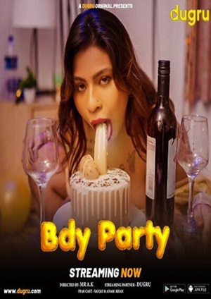 Bday Party (2024) Dugru Hindi Hot Series