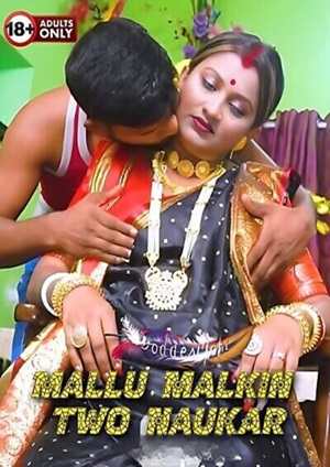 Mallu Malkin Two Naukar (2024) GoddesMahi Short Film