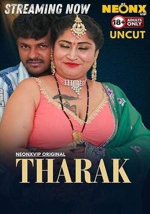 Tharak (2024) Neonxvip Unrated Hindi Short Film