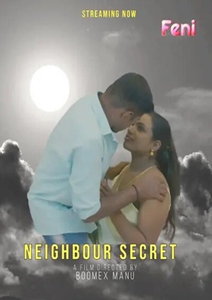 Neighbour Secret (2024) Feni Uncut Short Film Malayalam