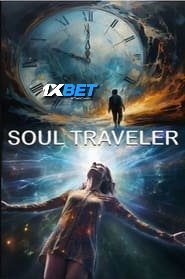 Soul Traveler (2024) Unofficial Hindi Dubbed