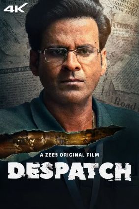 Despatch (2024) Hindi HD ZEE5