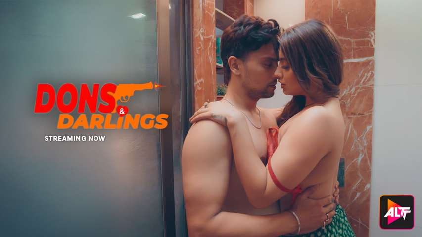 Dons & Darlings 2024) Altbalaji Season 1 Episode 1