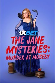 The Jane Mysteries: Murder at Moseby (2024) Unofficial Hindi Dubbed