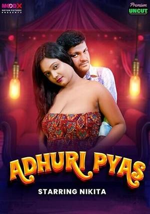 Adhuri Pyas (2025) Moodx Hindi Short Film