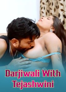 Darjiwali With Tejashwini (2025) Hindi Uncut Short Film