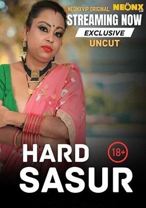 Hard Sasur (2025) Neonxvip Hindi Uncut Short Film