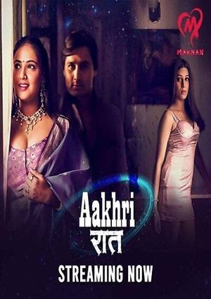 Aakhri Raat (2025) Makhan Season 1 Episode 1