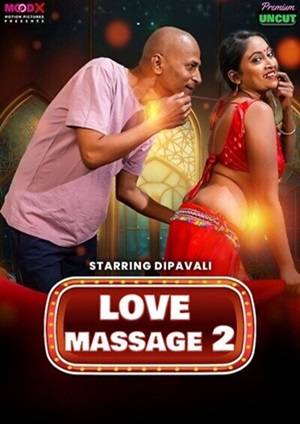 Love Massage (2025) Hindi Moodx Season 1 Episode 2