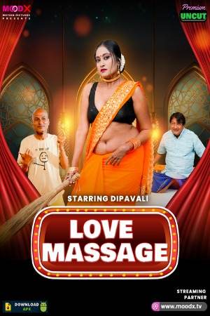 Love Massage (2025) Moodx Hindi Season 1 Episode 1