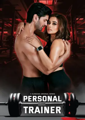 Personal Trainer (2025) Hindi season 1 Complete