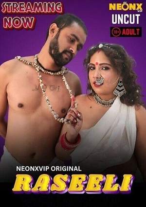 Raseeli (2025) Neonxvip Hindi Uncut Short Film