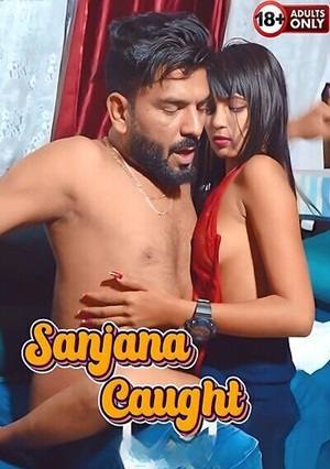 Sanjana Caught (2025) Hindi Uncut Short Film