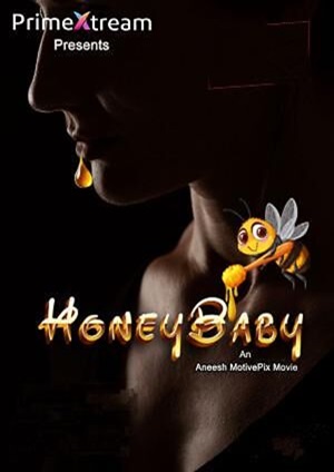 Honey Baby (2025) Primextream Short Film