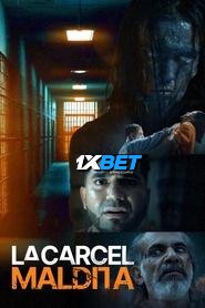 La Carcel Maldita (2024) Unofficial Hindi Dubbed