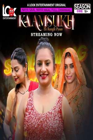 Kaam Sukh (2025) LookEntertainment Season 1 Episode 1