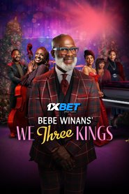 BeBe Winans We Three Kings (2024) Unofficial Hindi Dubbed