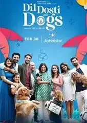 Dil Dosti Aur Dogs (2025) Hindi HD