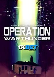 Operation War Thunder (2024) Unofficial Hindi Dubbed