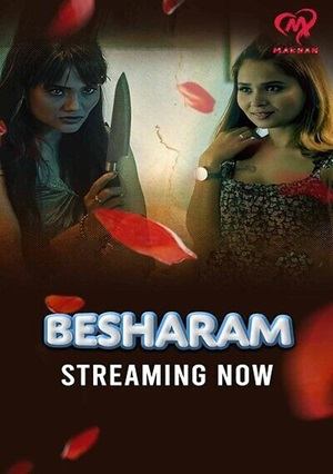 Besharam (2025) Makhan Season 1 Episode 1-4