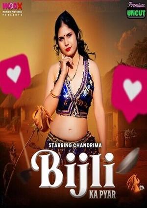 Bijli Ka Pyar (2025) Moodx Hindi Hot Series