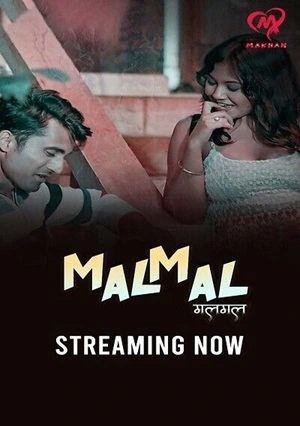 Malmal (2025) Makhan Season 1 Episode 1