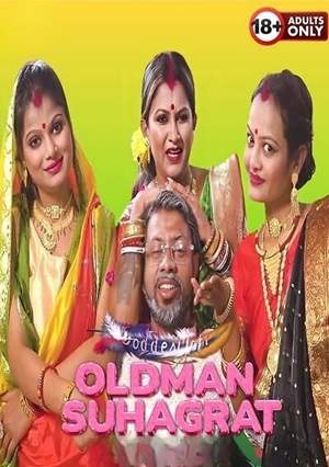 Old Man Suhagrat (2025) GoddesMahi Hindi Uncut Short Film