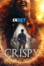 Crispy (2024) HQ Hindi Dubbed