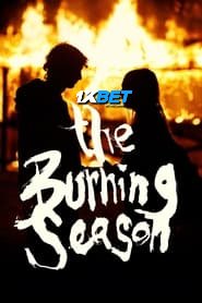 The Burning Season (2024) Unofficial Hindi Dubbed