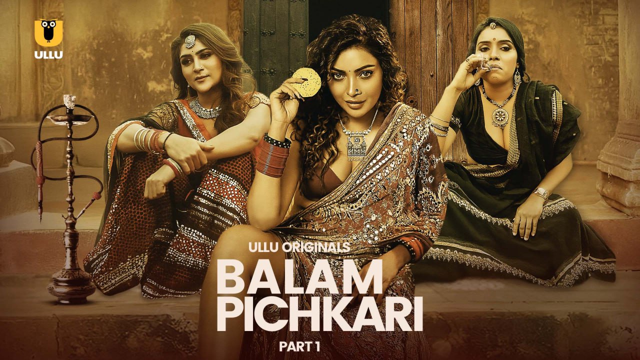 Balam Pichkari – Part 1 (2025) Ullu Original