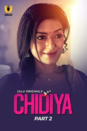 Chidiya – Part 2 (2025) UllU Original Poster
