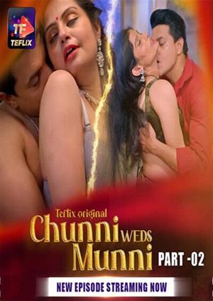 Chunni Weds Munni (2025) TeFlix Season 1 Episode 4