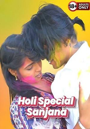 Holi Special Sanjana (2025) Hindi Uncut Short Film