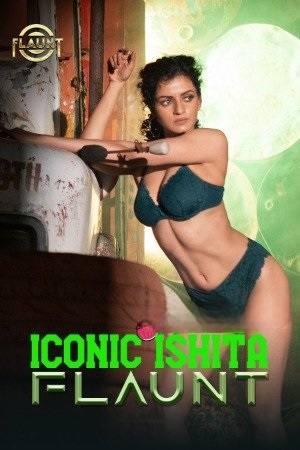 Iconic Ishita (2025) Atrangii Flaunt Hindi Short Film