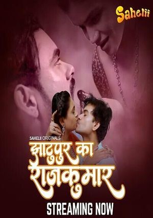 Jhaatupur Ka Rajkumar (2025) Hindi Sahelii Season 1 Episode 02