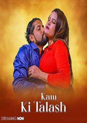 Kam Ki Talash (2025) GoddesMahi Hindni Uncut Short Film