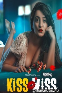 Kiss Miss (2022) PrimeShots Hindi S01 EP01-EP02 Hot Web Series