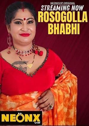 Rosogolla Bhabhi (2025) Neonxvip Hindi Short Film